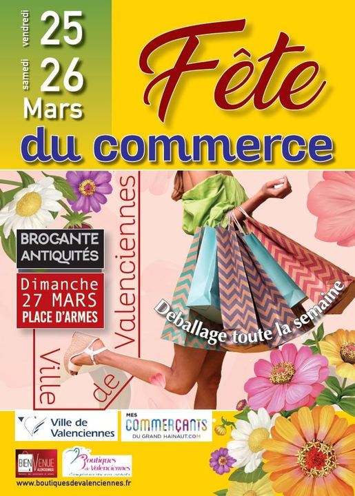 [A VOS AGENDAS] La Fête du Commerce à Valenciennes se déroule les vendredi 25 et samedi 26 mars. 🤩😎🥳
▶️ Durant ces 2 jours, les commerçants participants vous proposeront des offres promotionnelles. 
👉 Des prix cassés et des bonnes affaires pour l’arrivée des beaux jours ! 👈
▶️ Dimanche 27 mars, la brocante-antiquités s’installe sur la place d’Armes pour la plus grande joie des chineurs. 😉