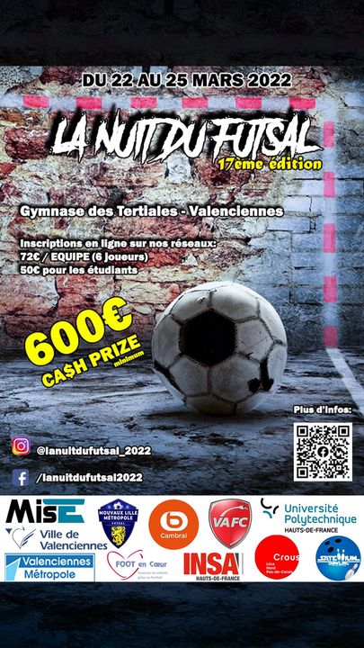 [⚽️ RDV ️⚽️] au gymnase des Tertiales du 22 au 25 mars pour THE évènement « la 17ème édition de la Nuit du Futsal » 🤩⚽️
ℹ pour plus d’infos RDV sur leur page 👉 La Nuit Du Futsal