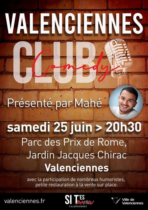 [COMEDY CLUB] RDV ce soir à 20h30 pour découvrir Mahé, humoriste Valenciennois en Stand-up au parc des Prix de Rome (au niveau de l’hémicycle).
On vous attend nombreux 😎😉 Un food truck sera présent à partir de 20h
ℹ 👇
