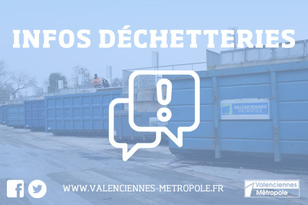 [INFOS] En raison des fortes chaleurs prévues les 17 et 18 juin, la déchetterie de Valenciennes ouvrira exceptionnellement de 8h à 15h en journée continue.