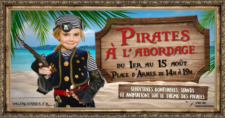 [🤩🤩🤩] A l’abordage, moussaillons ! Dès le 1er août, la place d’armes accueille les petits pirates en herbe pour embarquer à bord des structures gonflables et découvrir les stands et animations autour du monde des pirates.
▶ RDV du 1er au 15 août, de 14h à 19h sur la place d’Armes
▶ Atelier maquillage : les 1er, 6, 13 et 15 août de 15h à 19h.
Vos petits pirates pourront s’amuser pendant des heures !!! 
ℹ Voici le lien de l’événement 👉 https://fb.me/e/46ogyzSVe