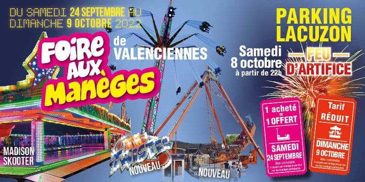 [INFO] La foire aux manèges 🎡🎠est de retour à Valenciennes 🥳🤩, RDV au parking Lacuzon du samedi 24 septembre au dimanche 9 octobre. 🎡🎠
+ d’infos 👉 Foire aux manèges de Valenciennes page officiel