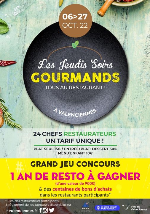 [VALENCIENNES A CROQUER 😋] 24 chefs restaurateurs + un tarif unique = « Les jeudis soirs gourmands 😋 »
▶️ Les jeudis 6, 13, 20 & 27 octobre, en soirée, les restaurateurs* de la Ville vous proposent un moment convivial autour d’un menu
gourmand et à tarif unique !
▶️ Une occasion de passer un moment festif entre amis ou en famille.
BONUS 👉 Vous aurez peut-être la chance d’être tiré au sort et de gagner un an de bons d’achat dans les restaurants de
Valenciennes ! 🤩🥳
* liste des restaurants participants et règlement du jeu concours👉
https://www.valenciennes.fr/valenci…/les-jeudis-gourmands/
INFOS 👉 https://www.valenciennes.fr/valenciennes-a-croquer/ 
Le programme de Valenciennes à croquer 👉 https://urlz.fr/jcIU