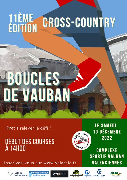 [RAPPEL] Dernier jour pour vous inscrire à la 11ème édition des Boucles de Vauban qui aura lieu ce samedi 10 décembre à partir de 14h, au complexe sportif Vauban, à Valenciennes. 
ℹ️ Cette année une édition particulière en après-midi avec des courses pour tous les âges (éveil à Master) et tous les niveaux. 
 👉Inscription sur www.valathle.fr