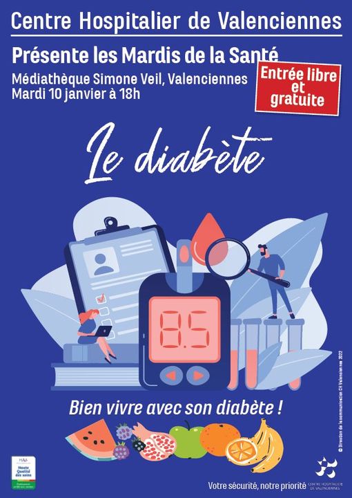 [RDV] Le prochain mardi de la santé portera sur le thème du diabète, RDV mardi 10 janvier à 18h à la Médiathèque Simone Veil – Valenciennes   
Cette rencontre sera animée par les professionnels de santé du Centre Hospitalier de Valenciennes qui présenteront la maladie, de son diagnostic à la prise en charge.