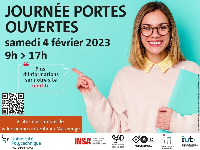 [PORTES OUVERTRES] Samedi 4 février, 2 portes ouvertes à ne pas manquer :
▶️Université Polytechnique Hauts-de-France de 9h à 17h, venez découvrir le campus et les formations proposées 
👉+ d’infos https://www.uphf.fr/actualites/journee-portes-ouvertes-2023
▶️Rubika de 10h à 18h à la Serre Numérique au 2 Rue Peclet à Valenciennes, venez découvrir le campus, rencontrer les équipes pédagogiques, échanger avec les étudiants et assister à des conférences et ateliers sur le design, la réalisation de films d’animation et la création de jeux vidéo.
👉Inscrivez-vous maintenant via https://buff.ly/3JAUK38