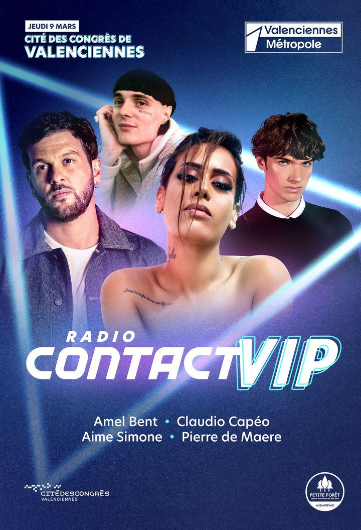 [CONCERT] Concert événement « Radio contactVIP » organisé par Radio Contact en partenariat avec Valenciennes Métropole le 9 mars à la Cité des Congrès Valenciennes
▶️❗️les billets ne sont pas disponibles à la vente ❗️ 
▶️ Pour participer à cette soirée exceptionnelle, il vous suffit d’écouter Radio Contact ou suivre la page Facebook de Valenciennes Métropole qui fera gagner de nombreuses places dès 11h 🥳🤩