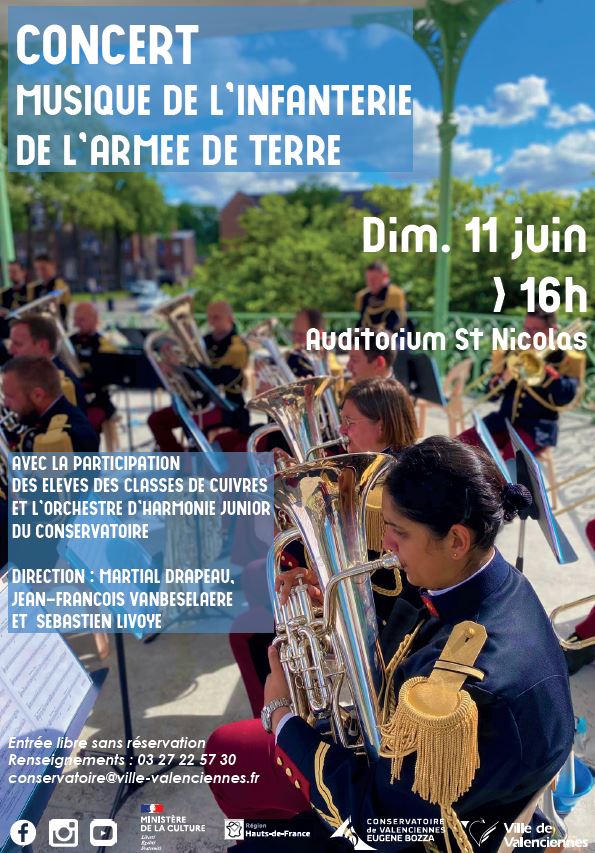 [🎺CONCERT🎺] RDV dimanche 11 juin à 16h à l’Auditorium Saint-Nicolas pour assister au concert de musique de l’infanterie de l’Armée de Terre, accompagné des élèves des classes de cuivres et de l’orchestre d’harmonie junior du Conservatoire de Valenciennes 
ℹ L’entrée est libre et sans réservation