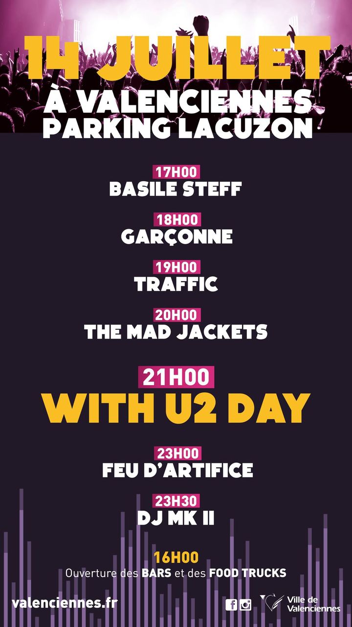 [#14juillet à Valenciennes] RDV vendredi pour fêter ensemble le 14 juillet. Cette année, l’événement prendra une toute nouvelle forme, une édition qui laisse une large place aux groupes locaux qui vont mettre l’ambiance sur le parking Lacuzon 🤩😎
▶️Le village du 14 juillet ouvrira ses portes à 16h. En attendant le début des concerts et pour que la fête soit grande et familiale, des food-trucks et d’autres animations seront proposés sur le parking Lacuzon.
😎LINE-UP😎
▶️17h Basile Steff 
▶️18h Garçonne
▶️19h Traffic 
▶️20h The mad jackets 
▶️21h With U2 Day 
🎆23h feu d’artifice🎆
▶️23h30>1h « after » avec les deux DJ MK II. musique électronique et house musique sont au programme de cette nuit musicale.
ℹ️ Sur le lien de l’événement 👉 https://fb.me/e/LbpBuoTa
Sur le site de la ville 👉 https://www.valenciennes.fr/agenda/14-juillet-envoyez-la-musique/
🤩Bon 14 juillet à tous 🤩