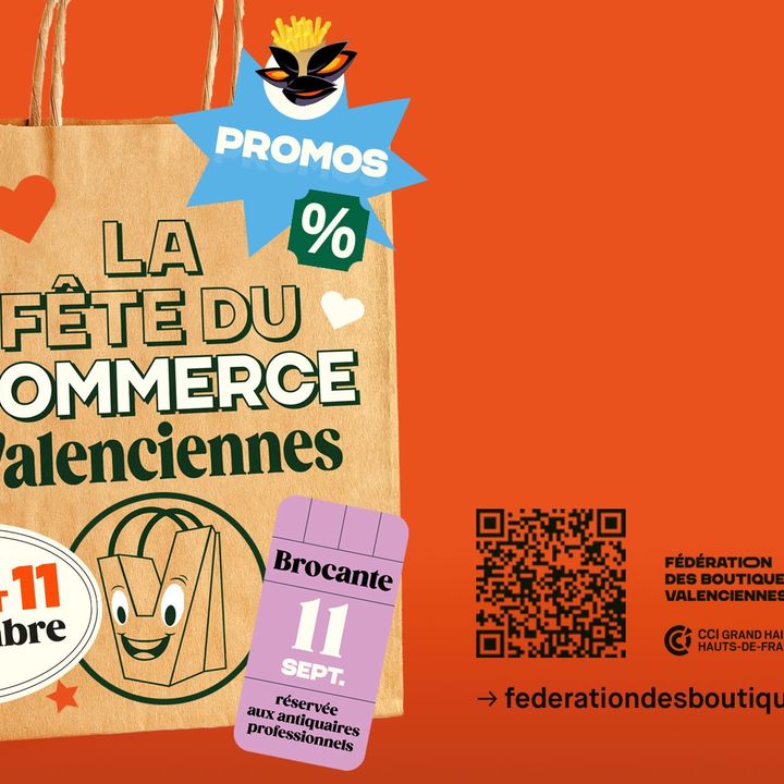 [🤩🏃🎉] RDV du 8 au 11 septembre pour la fête du commerce à Valenciennes 🤩
Comme chaque année, c’est l’occasion pour les commerçants de pratiquer des prix cassés, de vider les stocks, c’est la fête des bonnes affaires, c’est la Fête du Commerce !
Et comme une bonne nouvelle ne vient jamais seule 😉, la brocante, réservée aux antiquaires professionnels est de retour place d’Armes, le 11 septembre. A vous de chiner 😉 
https://fb.me/e/19UES3pJv