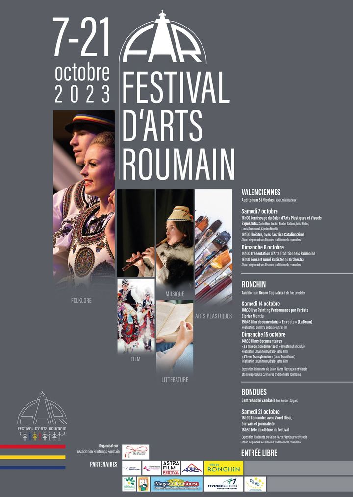 [FESTIVAL] Le Festival d’Arts Roumain passe par Valenciennes les 7 et 8 octobre 🇹🇩
C’est l’occasion pour vous de découvrir, le temps d’un week-end, de riches manifestations culturelles. Musique et arts traditionnels seront au RDV.
Au programme 👉 une expo d‘art moderne, cinéma documentaire, littérature et théâtre.
▶Samedi 7 octobre – Auditorium Saint Nicolas, 1 Rue Emile Durieux 
17h – Vernissage du salon d‘arts plastiques et visuels.
19h – Théâtre, avec l‘actrice Catalina Sima – Stand de produits culinaires traditionnels roumains
▶Dimanche 8 octobre
14h Présentation d’arts traditionnels roumains
17h Concert Aurel Budisteanu Orchestra – Stand de produits culinaires traditionnels roumains
👉 Venez à la rencontrer des créateurs roumains et plongez-vous au cœur de cette culture.