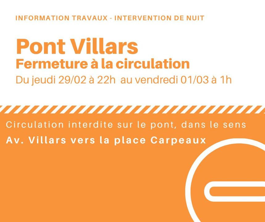 [RAPPEL] ❗️ Des travaux de nuit vont être effectués sur la zone du pont Villars, du jeudi 29 février, 22h jusqu’au vendredi 1er mars, 1h du matin.
▶ Pour assurer la sécurité de tous, la circulation sera interdite dans le sens descendant avenue Villars > place Carpeaux.
