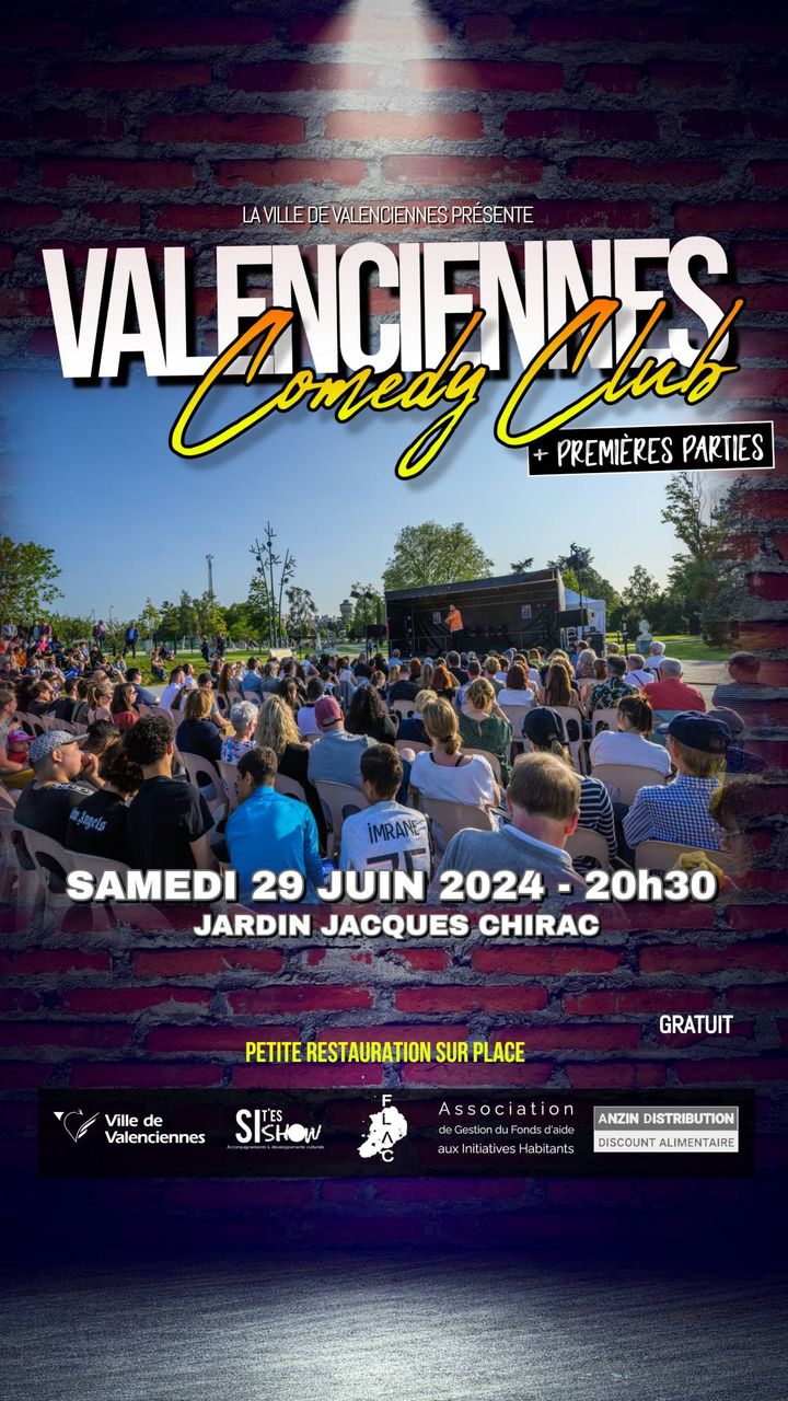 [😎🤣STAND-UP🤣] Jojo Bernard ✨ Madani  ✨ Madame Bou ✨ Aziz et Omar ✨ Maxence Ramael ✨ Kévin Lecocq ✨ Karl Decamps vous donnent RDV pour la nouvelle édition du « 𝗩𝗮𝗹𝗲𝗻𝗰𝗶𝗲𝗻𝗻𝗲𝘀 𝗖𝗼𝗺𝗲𝗱𝘆 𝗖𝗹𝘂𝗯 », 𝘀𝗮𝗺𝗲𝗱𝗶 𝟮𝟵 𝗷𝘂𝗶𝗻, 𝗷𝗮𝗿𝗱𝗶𝗻 𝗝𝗮𝗰𝗾𝘂𝗲𝘀 𝗖𝗵𝗶𝗿𝗮𝗰, 𝗽𝗮𝗿𝗰 𝗱𝗲𝘀 𝗽𝗿𝗶𝘅 𝗱𝗲 𝗥𝗼𝗺𝗲.
👉  𝗱𝗲̀𝘀 𝟮𝟬𝗵𝟯𝟬 
Au programme :
🔸 🤣
🔸 🤣
🔸 🤣