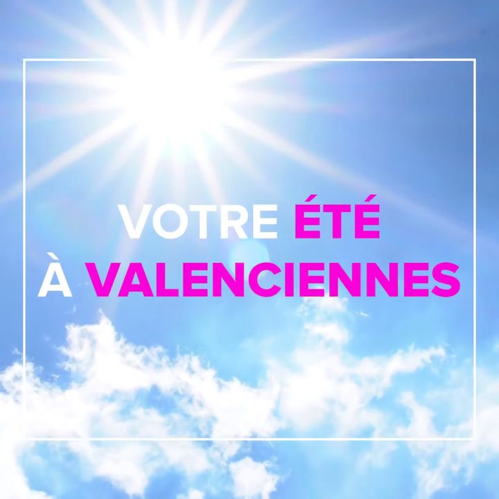 Retour en images sur votre été à Valenciennes