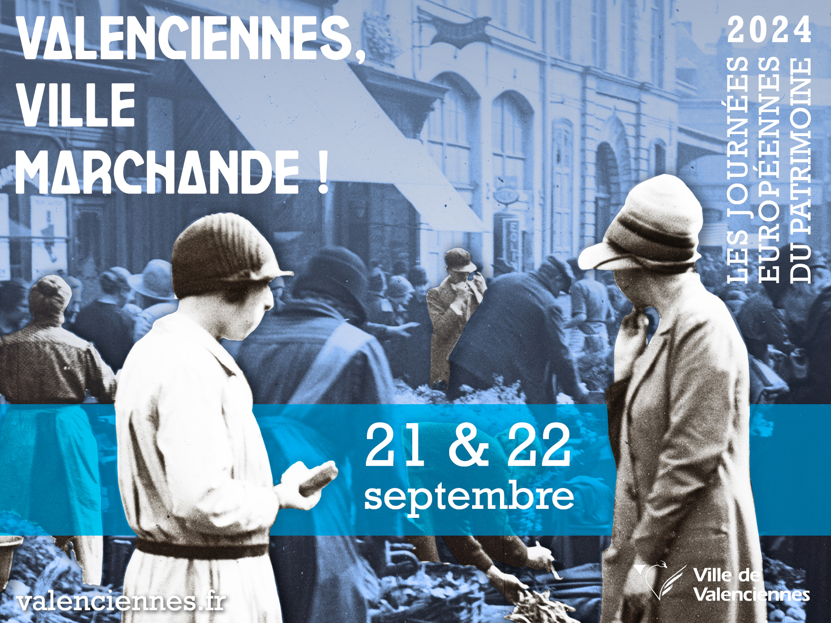 « Valenciennes ville marchande »