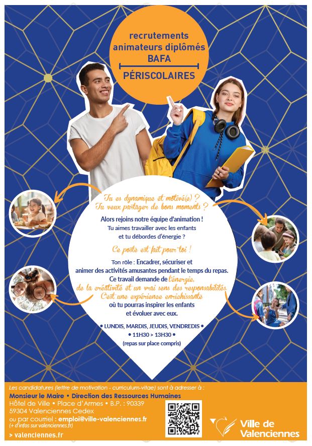 [INFO] 𝑬𝒏𝒗𝒊𝒆 𝒅𝒆 𝒕𝒓𝒂𝒗𝒂𝒊𝒍𝒍𝒆𝒓 𝒂𝒗𝒆𝒄 𝒅𝒆𝒔 𝒆𝒏𝒇𝒂𝒏𝒕𝒔 𝒆𝒕 𝒅’𝒂𝒏𝒊𝒎𝒆𝒓 𝒅𝒆𝒔 𝒂𝒄𝒕𝒊𝒗𝒊𝒕𝒆́𝒔 𝒆𝒏𝒓𝒊𝒄𝒉𝒊𝒔𝒔𝒂𝒏𝒕𝒆𝒔 ? Rejoins l’équipe périscolaire de la ville ! En tant qu’animateur, tu accompagneras les enfants dans leur quotidien, veilleras à leur bien-être et organiseras des activités ludiques, artistiques et sportives. Si tu es créatif, responsable, à l’écoute et que tu aimes travailler en équipe, ce poste est fait pour toi !

ℹ Rejoins-nous et deviens un acteur clé de leur épanouissement ! Tu veux en savoir plus et postuler pour ce Job 👉 https://www.valenciennes.fr/la-ville-recrute-des-animateurs/