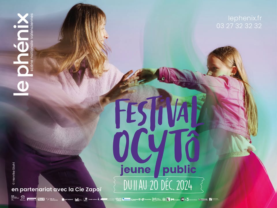 [✨FESTIVAL OCYTÔ✨] C’est parti pour Ocytô, LE rendez-vous familial de la saison de Le Phénix scène nationale Valenciennes pôle européen de création !
Au programme 👉 Spectacles, ateliers, animations… 
ℹ + d’infos : https://www.lephenix.fr/festival-ocyto/