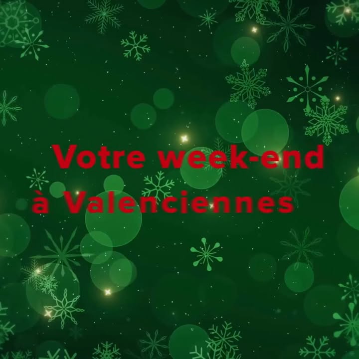 Mon Noël à Valenciennes
