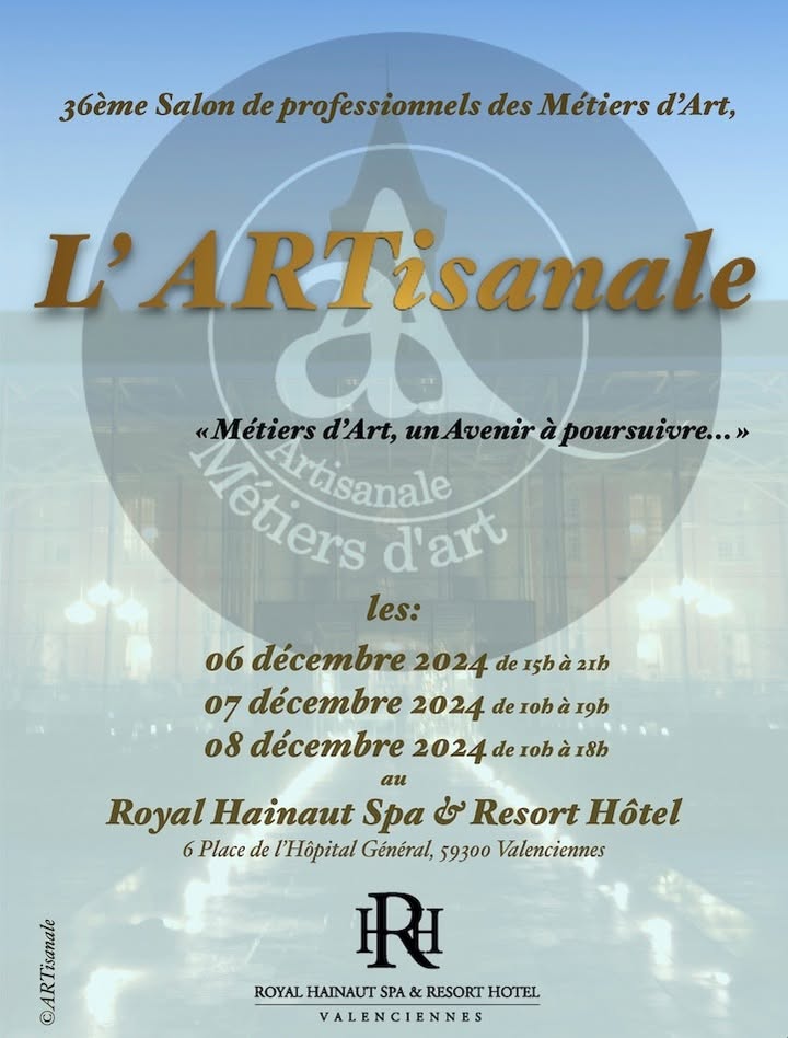 [🎅PLACE A NOËL🎅] Artisanale Valenciennes, 𝗹𝗲 𝘀𝗮𝗹𝗼𝗻 𝗱𝗲𝘀 𝗺𝗲́𝘁𝗶𝗲𝗿𝘀 𝗱’𝗮𝗿𝘁 𝗿𝗲𝘃𝗶𝗲𝗻𝘁 𝗹𝗲𝘀 𝟲, 𝟳 𝗲𝘁 𝟴 𝗱𝗲́𝗰𝗲𝗺𝗯𝗿𝗲, pour leur 36ème anniversaire les 23 professionnels de Métiers d’Art vous accueillent dans la Chapelle XVIIIème siècle du Royal Hainaut Spa & Resort Hotel
👉Au programme : doreur ornemaniste, restaurateurs de meubles et de tableaux, tapissière décoratrice, maroquinière, sculptrices en terre et céramique, ébéniste, souffleuse de verre plasticienne,… 
🤩🤩Ils vous attendent nombreux 😉😉
+ d’infos 👉https://www.valenciennes.fr/agenda/salon-lartisanale-metiers-dart-un-avenir-a-vivre/ 👇