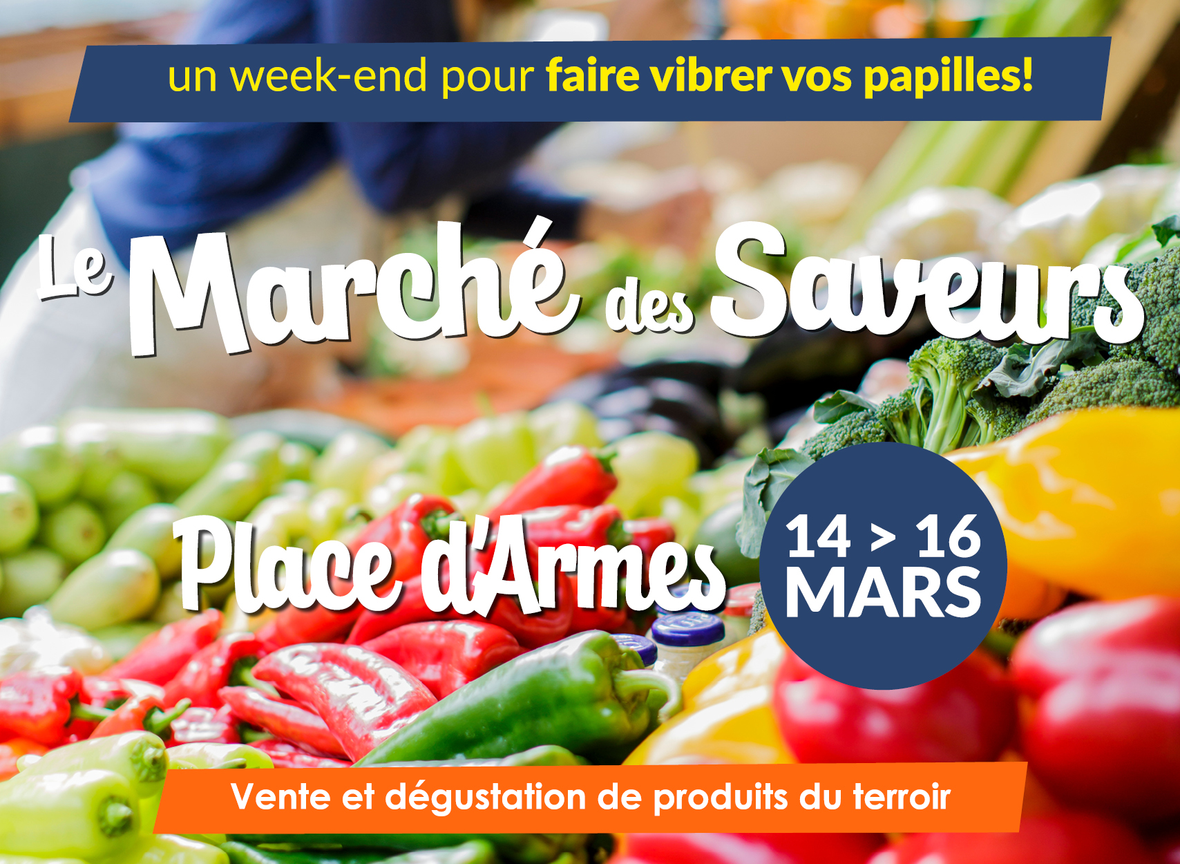 Le marché des saveurs, un week-end gourmand