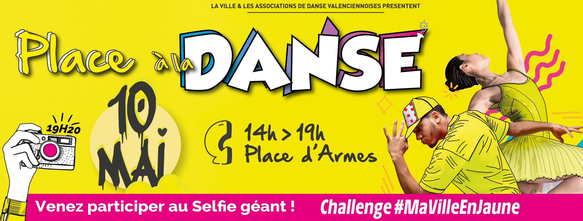 [𝗔 𝗩𝗢𝗦 𝗔𝗚𝗘𝗡𝗗𝗔𝗦] 🎉 Vous l’attendiez avec impatience… Le grand retour de « Place à la danse » est enfin là, mais pas que… Des surprises vous attendent ! 💃🕺

👉 𝗥𝗲𝗻𝗱𝗲𝘇-𝘃𝗼𝘂𝘀 𝗹𝗲 𝘀𝗮𝗺𝗲𝗱𝗶 𝟭𝟬 𝗺𝗮𝗶 𝗱𝗲̀𝘀 𝟭𝟰𝗵 𝘀𝘂𝗿 𝗹𝗮 𝗽𝗹𝗮𝗰𝗲 𝗱’𝗔𝗿𝗺𝗲𝘀 pour un après-midi vibrant, où musique et danse seront à l’honneur. 🎶

𝗔𝘂 𝗽𝗿𝗼𝗴𝗿𝗮𝗺𝗺𝗲 :
𝟭𝟰𝗵 : Des démonstrations de danse avec les talentueuses associations de Valenciennes.
𝟭𝟵𝗵 : Selfie Géant pour le challenge #MaVilleEnJaune.
𝗔̀ 𝗹𝗮 𝘁𝗼𝗺𝗯𝗲́𝗲 𝗱𝗲 𝗹𝗮 𝗻𝘂𝗶𝘁 : Un spectacle incroyable avec des projections mapping sur la façade de l’Hôtel de Ville.

𝑫𝒆𝒔 𝒔𝒖𝒓𝒑𝒓𝒊𝒔𝒆𝒔 𝒗𝒐𝒖𝒔 𝒂𝒕𝒕𝒆𝒏𝒅𝒆𝒏𝒕, 𝒂𝒍𝒐𝒓𝒔 𝒏𝒆 𝒎𝒂𝒏𝒒𝒖𝒆𝒛 𝒑𝒂𝒔 𝒄𝒆𝒕 𝒆́𝒗𝒆́𝒏𝒆𝒎𝒆𝒏𝒕 𝒊𝒏𝒄𝒐𝒏𝒕𝒐𝒖𝒓𝒏𝒂𝒃𝒍𝒆 ! 🎉

👉 𝗗𝗲́𝗰𝗼𝘂𝘃𝗿𝗲𝘇 𝘁𝗼𝘂𝘁𝗲 𝗹𝗮 𝗽𝗿𝗼𝗴𝗿𝗮𝗺𝗺𝗮𝘁𝗶𝗼𝗻 :
> Lien de l’événement : https://fb.me/e/i9zVrllKK
> https://www.valenciennes.fr/agenda/