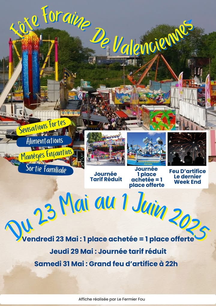 🎡 𝗟𝗮 𝗳𝗲̂𝘁𝗲 𝗳𝗼𝗿𝗮𝗶𝗻𝗲 𝗳𝗮𝗶𝘁 𝘀𝗼𝗻 𝗴𝗿𝗮𝗻𝗱 𝗿𝗲𝘁𝗼𝘂𝗿 𝗮̀ 𝗩𝗮𝗹𝗲𝗻𝗰𝗶𝗲𝗻𝗻𝗲𝘀 ! 🎉
Installée sur le parking Lacuzon, elle est l’un des rendez-vous incontournables de l’année pour petits et grands ! 🤩
👉 𝗗𝘂 𝟮𝟯 𝗺𝗮𝗶 𝗮𝘂 𝟭𝗲𝗿 𝗷𝘂𝗶𝗻, venez profiter d’un moment festif entre attractions, manèges et gourmandises traditionnelles. Sensations fortes, rires et convivialité garantis !

📅 𝗟𝗲𝘀 𝘁𝗲𝗺𝗽𝘀 𝗳𝗼𝗿𝘁𝘀 𝗮̀ 𝗻𝗲 𝗽𝗮𝘀 𝗺𝗮𝗻𝗾𝘂𝗲𝗿 :
▶️ Vendredi 23 mai : 1 place achetée = 1 place offerte
▶️ Jeudi 29 mai : Journée à tarif réduit
▶️ Samedi 31 mai : Grand feu d’artifice à 22h

𝑳𝒆𝒔 𝒇𝒐𝒓𝒂𝒊𝒏𝒔 𝒗𝒐𝒖𝒔 𝒂𝒕𝒕𝒆𝒏𝒅𝒆𝒏𝒕 𝒂𝒗𝒆𝒄 𝒍𝒆𝒖𝒓 𝒃𝒐𝒏𝒏𝒆 𝒉𝒖𝒎𝒆𝒖𝒓 𝒍𝒆́𝒈𝒆𝒏𝒅𝒂𝒊𝒓𝒆 𝒑𝒐𝒖𝒓 𝒗𝒐𝒖𝒔 𝒇𝒂𝒊𝒓𝒆 𝒗𝒊𝒗𝒓𝒆 𝒅𝒆𝒔 𝒎𝒐𝒎𝒆𝒏𝒕𝒔 𝒊𝒏𝒐𝒖𝒃𝒍𝒊𝒂𝒃𝒍𝒆𝒔 ! ✨

#valenciennes #fêteforaine #sortiràvalenciennes #animations