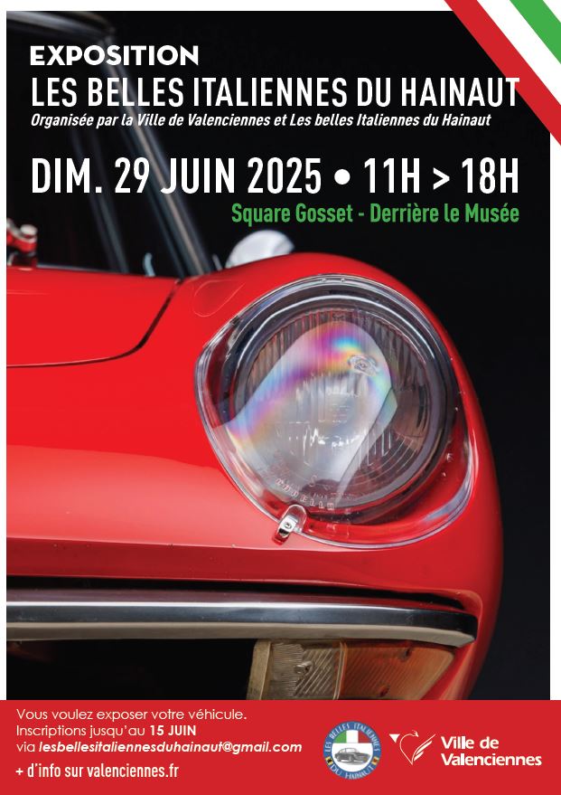 🚗🇮🇹 𝗘𝘅𝗽𝗼𝘀𝗶𝘁𝗶𝗼𝗻 « 𝗟𝗲𝘀 𝗕𝗲𝗹𝗹𝗲𝘀 𝗜𝘁𝗮𝗹𝗶𝗲𝗻𝗻𝗲𝘀 𝗱𝘂 𝗛𝗮𝗶𝗻𝗮𝘂𝘁 », organisée par l’association Les Belles Italiennes du Hainaut

📆 𝗗𝗶𝗺𝗮𝗻𝗰𝗵𝗲 𝟮𝟵 𝗷𝘂𝗶𝗻 𝟮𝟬𝟮𝟱
🕚 𝗗𝗲 𝟭𝟭𝗵 𝗮̀ 𝟭𝟴𝗵
📌 Square Paul Gosset (derrière le musée des Beaux-Arts de Valenciennes)

Passionné(e) d’automobiles italiennes ? Venez admirer ou exposer votre véhicule dans un cadre exceptionnel ! Les plus beaux véhicules seront au rendez-vous. 🏎️✨

📩 𝗣𝗼𝘂𝗿 𝗲𝘅𝗽𝗼𝘀𝗲𝗿 𝘃𝗼𝘁𝗿𝗲 𝘃𝗼𝗶𝘁𝘂𝗿𝗲 :
👉 Inscriptions jusqu’au 15 juin
📧 lesbellesitaliennesduhainaut@gmail.com

𝑼𝒏 𝒓𝒆𝒏𝒅𝒆𝒛-𝒗𝒐𝒖𝒔 𝒂̀ 𝒏𝒆 𝒑𝒂𝒔 𝒎𝒂𝒏𝒒𝒖𝒆𝒓 𝒑𝒐𝒖𝒓 𝒕𝒐𝒖𝒔 𝒍𝒆𝒔 𝒂𝒎𝒐𝒖𝒓𝒆𝒖𝒙 𝒅𝒆 𝒃𝒆𝒍𝒍𝒆𝒔 𝒄𝒂𝒓𝒓𝒐𝒔𝒔𝒆𝒓𝒊𝒆𝒔 𝒆𝒕 𝒅’𝒆́𝒍𝒆́𝒈𝒂𝒏𝒄𝒆 𝒂̀ 𝒍’𝒊𝒕𝒂𝒍𝒊𝒆𝒏𝒏𝒆 ! 🇮🇹

#Valenciennes #LesBellesItaliennes #ExpositionAuto #VoituresItaliennes #CultureAuto
