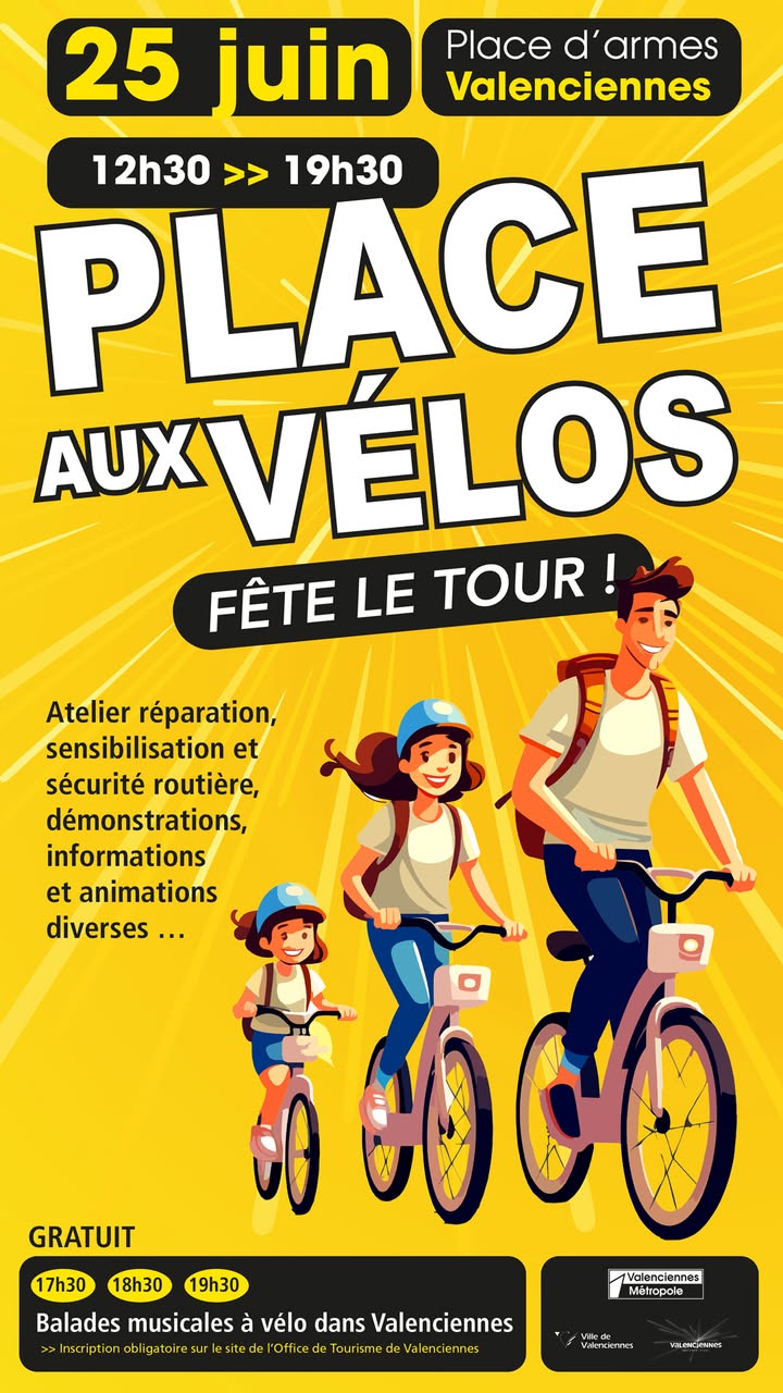[🚴‍♀️ PLACE AUX VÉLOS🚴‍♀️] 𝑹𝑫𝑽 𝒎𝒆𝒓𝒄𝒓𝒆𝒅𝒊 25 𝒋𝒖𝒊𝒏, 𝒑𝒍𝒂𝒄𝒆 𝒅’𝑨𝒓𝒎𝒆𝒔 🚴‍♂️ 𝒅𝒆 12𝒉30 𝒂̀ 19𝒉30 𝒑𝒐𝒖𝒓 𝒑𝒂𝒓𝒕𝒊𝒄𝒊𝒑𝒆𝒓 𝒂̀ 𝒖𝒏𝒆 𝒋𝒐𝒖𝒓𝒏𝒆́𝒆 𝒇𝒆𝒔𝒕𝒊𝒗𝒆 𝒑𝒐𝒖𝒓 𝒕𝒐𝒖𝒔 𝒂𝒖𝒕𝒐𝒖𝒓 𝒅𝒖 𝒗𝒆́𝒍𝒐 !
Animations fun, ateliers, essais de vélos électriques, défis, cadeaux, balade musicale… Il y en aura pour tous les goûts et tous les âges !

𝗔𝘂 𝗽𝗿𝗼𝗴𝗿𝗮𝗺𝗺𝗲 :
🔧 Atelier de réparation et déco avec la Maison du Vélo
🚸 Sécurité à vélo avec l’ADAV
🎡 Vélos fun, vélos smoothies et nouveautés spécial Tour de France
🚲 Essais de vélos électriques, tricycles, VAE et bien plus encore
🎁 Jeux concours, remises de prix, surprises

🎶 𝗡𝗲 𝗺𝗮𝗻𝗾𝘂𝗲𝘇 𝗽𝗮𝘀 𝗹𝗮 𝗯𝗮𝗹𝗮𝗱𝗲 𝗺𝘂𝘀𝗶𝗰𝗮𝗹𝗲 𝘂𝗿𝗯𝗮𝗶𝗻𝗲 𝗮̀ 𝘃𝗲́𝗹𝗼 !
3 départs : 17h30, 18h30, 19h30 – Ambiance DJ et découverte des monuments
➡️ Gratuit sur inscription (site Office du tourisme ou sur place)

📍 𝗘𝘁 𝗽𝗼𝘂𝗿 𝗳𝗶𝗻𝗶𝗿 𝗲𝗻 𝗯𝗲𝗮𝘂𝘁𝗲́…
📅 Samedi 28 juin : Les grands parcours du Valenciennois 🚴
4 circuits au choix pour tous les niveaux
👉 Infos et inscriptions : 06 70 69 18 40 ou stand Maison du Vélo

🎉 𝑽𝒆𝒏𝒆𝒛 𝒆𝒏 𝒇𝒂𝒎𝒊𝒍𝒍𝒆, 𝒆𝒏𝒕𝒓𝒆 𝒂𝒎𝒊𝒔, 𝒂𝒗𝒆𝒄 𝒗𝒐𝒕𝒓𝒆 𝒗𝒆́𝒍𝒐 𝒆𝒕 𝒗𝒐𝒕𝒓𝒆 𝒃𝒐𝒏𝒏𝒆 𝒉𝒖𝒎𝒆𝒖𝒓 ! 

ℹ + d’infos : https://www.valenciennes-metropole.fr/actualite/participez-a-la-3eme-edition-de-place-aux-velos/