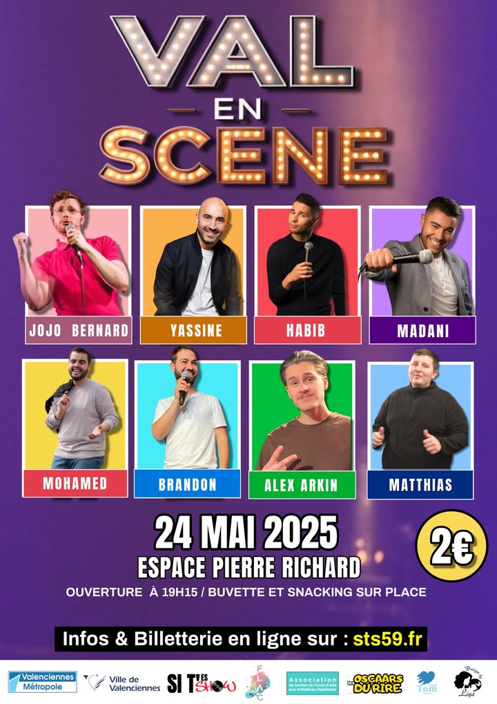 🎤 𝗩𝗮𝗹 𝗲𝗻 𝗦𝗰𝗲̀𝗻𝗲 𝗲𝘀𝘁 𝗱𝗲 𝗿𝗲𝘁𝗼𝘂𝗿 ! RDV samedi 24 mai à l’Espace municipal Pierre Richard pour une soirée pleine de rires, de talents et de surprises !

🕖 Ouverture des portes : 19h15
🎟️ Entrée : 2 euros
ℹ Infos et billetterie en ligne : sts59.fr
Lien de l’événement : https://fb.me/e/8oPJ51kDK

🎭  𝗔𝘂 𝗽𝗿𝗼𝗴𝗿𝗮𝗺𝗺𝗲, 𝘂𝗻𝗲 𝘀𝗰𝗲̀𝗻𝗲 𝗽𝗹𝗲𝗶𝗻𝗲 𝗱’𝗲́𝗻𝗲𝗿𝗴𝗶𝗲 𝗮𝘃𝗲𝗰 :
Jojo Bernard – Yassine – Habib – Madani – Mohamed – Brandon – Alex Arkin – Matthias

𝙉𝙚 𝙢𝙖𝙣𝙦𝙪𝙚𝙯 𝙥𝙖𝙨 𝙘𝙚 𝙢𝙤𝙢𝙚𝙣𝙩 𝙛𝙤𝙧𝙩 𝙙𝙚 𝙡𝙖 𝙘𝙪𝙡𝙩𝙪𝙧𝙚 𝙡𝙤𝙘𝙖𝙡𝙚 ! 𝘼𝙢𝙗𝙞𝙖𝙣𝙘𝙚 𝙜𝙖𝙧𝙖𝙣𝙩𝙞𝙚 🔥

#ValEnScène #Valenciennes #Spectacle #culture #humour