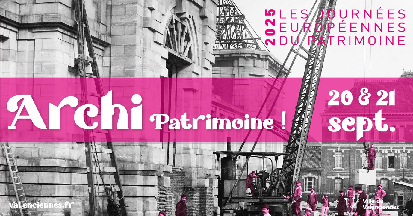 [🤩ARCHI Patrimoine] 𝐋𝐞𝐬 𝐣𝐨𝐮𝐫𝐧𝐞́𝐞𝐬 𝐞𝐮𝐫𝐨𝐩𝐞́𝐞𝐧𝐧𝐞𝐬 𝐝𝐮 𝐩𝐚𝐭𝐫𝐢𝐦𝐨𝐢𝐧𝐞 𝐫𝐞𝐯𝐢𝐞𝐧𝐧𝐞𝐧𝐭 𝐚̀ 𝐕𝐚𝐥𝐞𝐧𝐜𝐢𝐞𝐧𝐧𝐞𝐬 𝐥𝐞𝐬 𝟐𝟎 𝐞𝐭 𝟐𝟏 𝐬𝐞𝐩𝐭𝐞𝐦𝐛𝐫𝐞 !
Depuis plus de 40 ans, ces journées célèbrent l’Histoire et les petites histoires de Valenciennes.

👉 Cette année, 3 thématiques fortes à explorer : 
🔹𝐀𝐫𝐜𝐡𝐢𝐭𝐞𝐜𝐭𝐮𝐫𝐞𝐬 𝐜𝐢𝐯𝐢𝐥𝐞𝐬 𝐞𝐭 𝐫𝐞𝐦𝐚𝐫𝐪𝐮𝐚𝐛𝐥𝐞𝐬 – thème national de l’édition 2025
🔹𝐁𝐨𝐮𝐠𝐞𝐫 𝐩𝐨𝐮𝐫 𝐥𝐞 𝐩𝐚𝐭𝐫𝐢𝐦𝐨𝐢𝐧𝐞 – une approche active et sportive
🔹𝐊𝐢𝐝 𝐏𝐚𝐭𝐫𝐢𝐦𝐨𝐢𝐧𝐞 – pour découvrir l’histoire de façon ludique

Visite animations, jeux, parcours,… il y en aura pour tous les goûts et tous les âges !
𝑵𝒐𝒕𝒆𝒛 𝒃𝒊𝒆𝒏 𝒍𝒆𝒔 𝒅𝒂𝒕𝒆𝒔 : 𝒔𝒂𝒎𝒆𝒅𝒊 20 𝒆𝒕 𝒅𝒊𝒎𝒂𝒏𝒄𝒉𝒆 21 𝒔𝒆𝒑𝒕𝒆𝒎𝒃𝒓𝒆
Le patrimoine de Valenciennes vous attend, curieux et curieuse bienvenus ! 😉🧐
ℹ + d’infos :
▶Lien de l’événement : https://fb.me/e/8tGOsUWHS