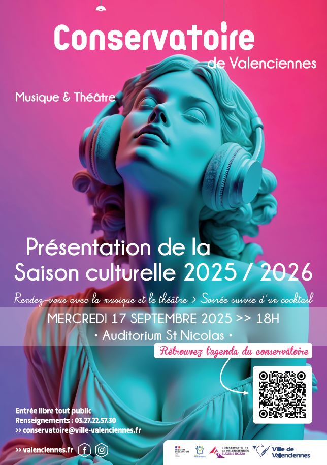 [📢INFO] 𝐍𝐨𝐮𝐯𝐞𝐥𝐥𝐞 𝐬𝐚𝐢𝐬𝐨𝐧 𝐝𝐮 Conservatoire de Valenciennes
Cette année, le Conservatoire met à l’honneur l’ouverture et la diversité culturelle.
👉 𝐀𝐮 𝐩𝐫𝐨𝐠𝐫𝐚𝐦𝐦𝐞 : Concerts, spectacles, scènes ouvertes, masterclasses et grands rendez-vous viendront rythmer une saison riche, destinée aussi bien aux petits qu’aux grands.

𝐋𝐞 Conservatoire de Valenciennes 𝐯𝐨𝐮𝐬 𝐢𝐧𝐯𝐢𝐭𝐞 𝐚̀ 𝐥𝐚 𝐩𝐫𝐞́𝐬𝐞𝐧𝐭𝐚𝐭𝐢𝐨𝐧 𝐨𝐟𝐟𝐢𝐜𝐢𝐞𝐥𝐥𝐞 𝐝𝐞 𝐥𝐚 𝐬𝐚𝐢𝐬𝐨𝐧 :
📅 Mercredi 17 septembre à 18h
📍   Auditorium Saint-Nicolas
🎟️ Entrée libre

𝑽𝒆𝒏𝒆𝒛 𝒏𝒐𝒎𝒃𝒓𝒆𝒖𝒙 𝒅𝒆́𝒄𝒐𝒖𝒗𝒓𝒊𝒓 𝒕𝒐𝒖𝒕 𝒄𝒆 𝒒𝒖𝒆 𝒍𝒂 𝒔𝒂𝒊𝒔𝒐𝒏 𝒗𝒐𝒖𝒔 𝒓𝒆́𝒔𝒆𝒓𝒗𝒆 !