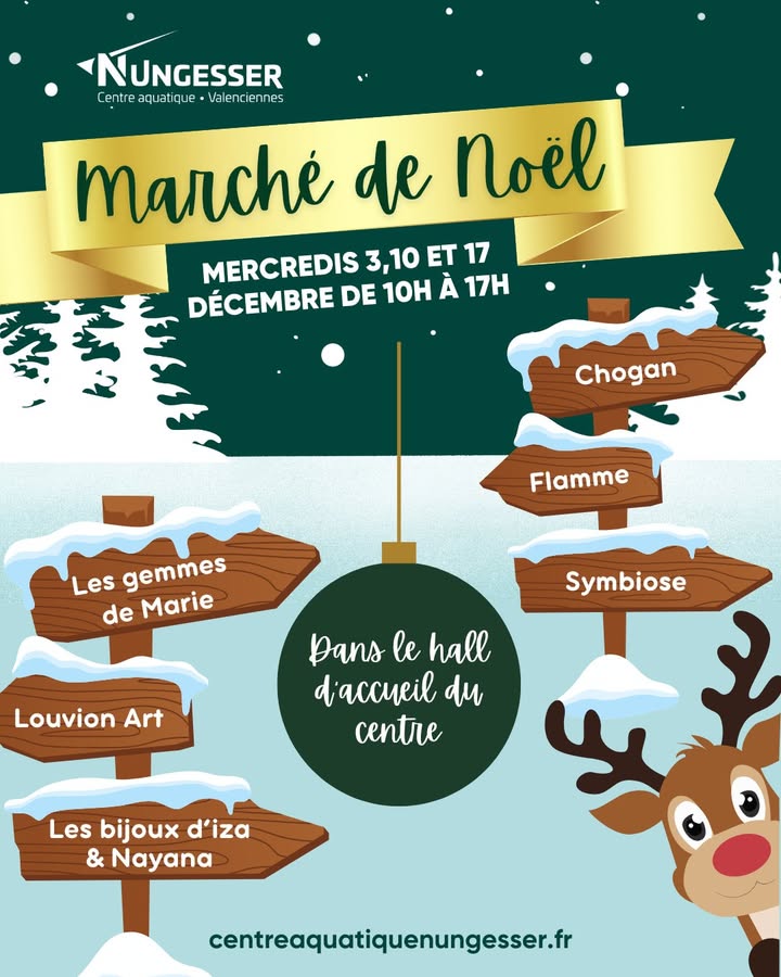 ✨𝐋𝐞 𝐌𝐚𝐫𝐜𝐡𝐞́ 𝐝𝐞 𝐍𝐨𝐞̈𝐥 𝐬’𝐢𝐧𝐯𝐢𝐭𝐞 𝐚𝐮 Centre aquatique Nungesser ! 🎅✨
Besoin d’inspiration pour vos cadeaux de fin d’année ? Venez vivre la magie de Noël dans une ambiance conviviale directement dans le hall d’accueil du centre aquatique !

📅 𝐋𝐞𝐬 𝐦𝐞𝐫𝐜𝐫𝐞𝐝𝐢𝐬 𝟑, 𝟏𝟎 𝐞𝐭 𝟏𝟕 𝐝𝐞́𝐜𝐞𝐦𝐛𝐫𝐞
🕙 𝐃𝐞 𝟏𝟎𝐡 𝐚̀ 𝟏𝟕𝐡
📍 Centre aquatique Nungesser – Hall d’accueil

👉𝐀𝐮 𝐩𝐫𝐨𝐠𝐫𝐚𝐦𝐦𝐞 : artisans locaux et idées cadeaux uniques !

👉𝐃𝐞́𝐜𝐨𝐮𝐯𝐫𝐞𝐳 𝐮𝐧𝐞 𝐬𝐞́𝐥𝐞𝐜𝐭𝐢𝐨𝐧 𝐝𝐞 𝐜𝐫𝐞́𝐚𝐭𝐞𝐮𝐫𝐬 𝐩𝐚𝐬𝐬𝐢𝐨𝐧𝐧𝐞́𝐬 :

✨ Les Gemmes de Marie – Lithothérapie
✨ Louvion Art – Peintures 
✨ Les Bijoux d’Iza | Nayana – Bijoux et accessoires 
✨ Chogan – Parfums
✨ Flamme 1935 – Bougies 
✨ Symbiose – Produits cosmétiques et bien-être

🎁 𝑪’𝒆𝒔𝒕 𝒍’𝒐𝒄𝒄𝒂𝒔𝒊𝒐𝒏 𝒊𝒅𝒆́𝒂𝒍𝒆 𝒑𝒐𝒖𝒓 𝒅𝒆́𝒏𝒊𝒄𝒉𝒆𝒓 𝒗𝒐𝒔 𝒄𝒂𝒅𝒆𝒂𝒖𝒙 𝒅𝒆 𝑵𝒐𝒆̈𝒍… 𝒕𝒐𝒖𝒕 𝒆𝒏 𝒑𝒓𝒐𝒇𝒊𝒕𝒂𝒏𝒕 𝒅’𝒖𝒏 𝒎𝒐𝒎𝒆𝒏𝒕 𝒅𝒆́𝒕𝒆𝒏𝒕𝒆 𝒂𝒖 𝒄𝒆𝒏𝒕𝒓𝒆 𝒂𝒒𝒖𝒂𝒕𝒊𝒒𝒖𝒆 !