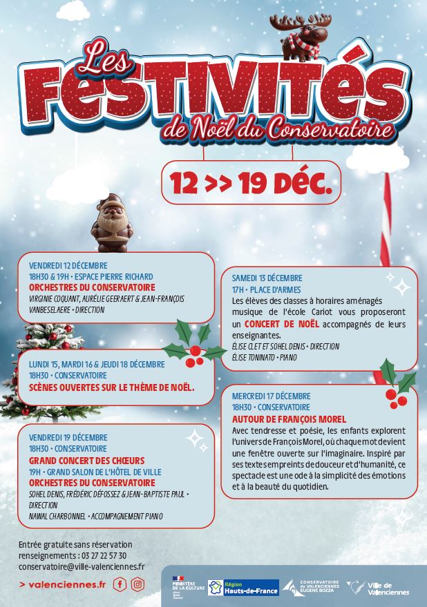 🎄 𝐋𝐞 Conservatoire de Valenciennes 𝐯𝐨𝐮𝐬 𝐢𝐧𝐯𝐢𝐭𝐞 𝐚̀ 𝐟𝐞̂𝐭𝐞𝐫 𝐍𝐨𝐞̈𝐥 ! ✨
Du 12 au 19 décembre, venez vivre une semaine chaleureuse et festive, rythmée par des rendez-vous variés pour petits et grands.

✨ 𝐀𝐮 𝐩𝐫𝐨𝐠𝐫𝐚𝐦𝐦𝐞 :
🎤 Concerts des chœurs et orchestres
🌟 Scènes ouvertes
🎭 Spectacle
🎼 Concert de Noël
… 𝒆𝒕 𝒃𝒊𝒆𝒏 𝒅’𝒂𝒖𝒕𝒓𝒆𝒔 𝒎𝒐𝒎𝒆𝒏𝒕𝒔 𝒄𝒐𝒏𝒗𝒊𝒗𝒊𝒂𝒖𝒙 !

Retrouvez le détail du programme ci-dessous 👇