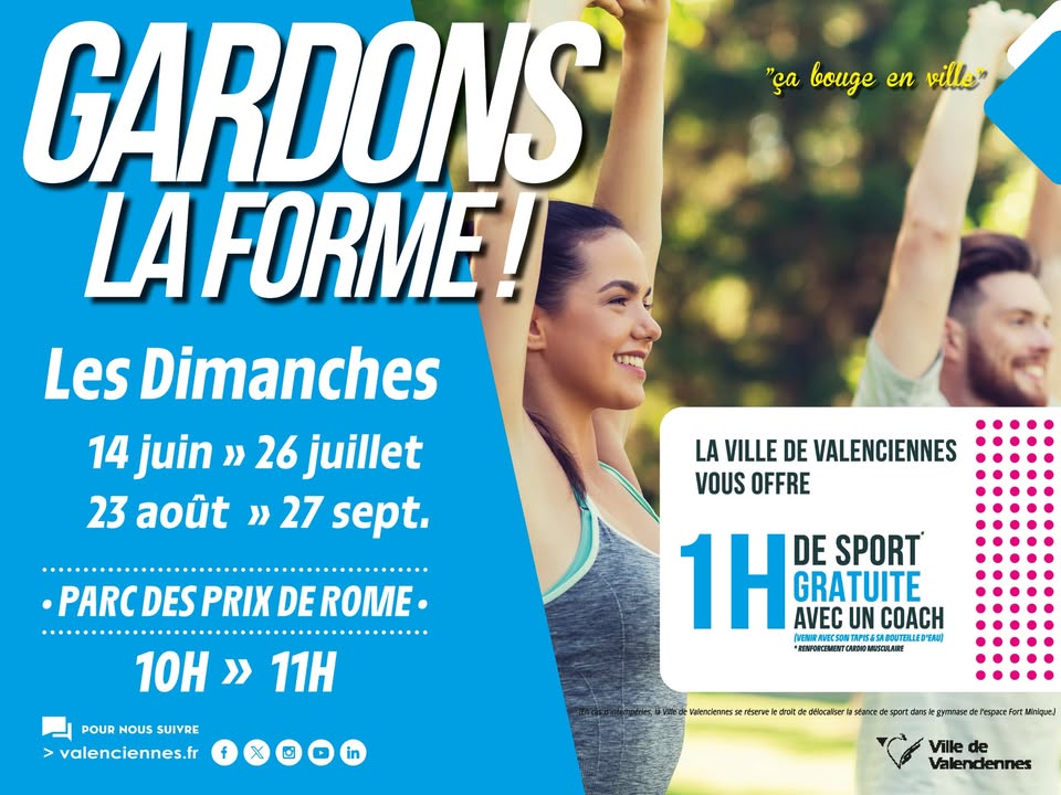 [ 💥GARDONS LA FORME💪] 𝐑𝐃𝐕  𝐝𝐢𝐦𝐚𝐧𝐜𝐡𝐞 𝟏𝟒 𝐣𝐮𝐢𝐧 𝐩𝐨𝐮𝐫 𝐥𝐞 𝟏𝐞𝐫 « 𝐆𝐚𝐫𝐝𝐨𝐧𝐬 𝐥𝐚 𝐟𝐨𝐫𝐦𝐞 » 𝐝𝐮 𝐦𝐨𝐢𝐬 𝐝𝐞 𝐣𝐮𝐢𝐥𝐥𝐞𝐭 !

On vous attend nombreux pour une séance de sport en plein air, 100% gratuite 🌳💪

🕙 𝟏𝐞𝐫 𝐑𝐃𝐕 𝐝𝐢𝐦𝐚𝐧𝐜𝐡𝐞 𝟏𝟒 𝐣𝐮𝐢𝐧 𝐝𝐞̀𝐬 𝟏𝟎𝐡
📍 Parc des Prix de Rome – Jardin Jacques Chirac à Valenciennes

𝑷𝒂𝒔 𝒃𝒆𝒔𝒐𝒊𝒏 𝒅𝒆 𝒔’𝒊𝒏𝒔𝒄𝒓𝒊𝒓𝒆, 𝒗𝒆𝒏𝒆𝒛 𝒄𝒐𝒎𝒎𝒆 𝒗𝒐𝒖𝒔 𝒆̂𝒕𝒆𝒔 !

ℹ️ 𝐋&rsquo;𝐞𝐧𝐬𝐞𝐦𝐛𝐥𝐞 𝐝𝐞𝐬 𝐫𝐞𝐧𝐝𝐞𝐳-𝐯𝐨𝐮𝐬 👉
ℹ 𝗟𝗶𝗲𝗻 𝗱𝗲 𝗹’𝗲́𝘃𝗲́𝗻𝗲𝗺𝗲𝗻𝘁 : https://fb.me/e/70tiNlvij