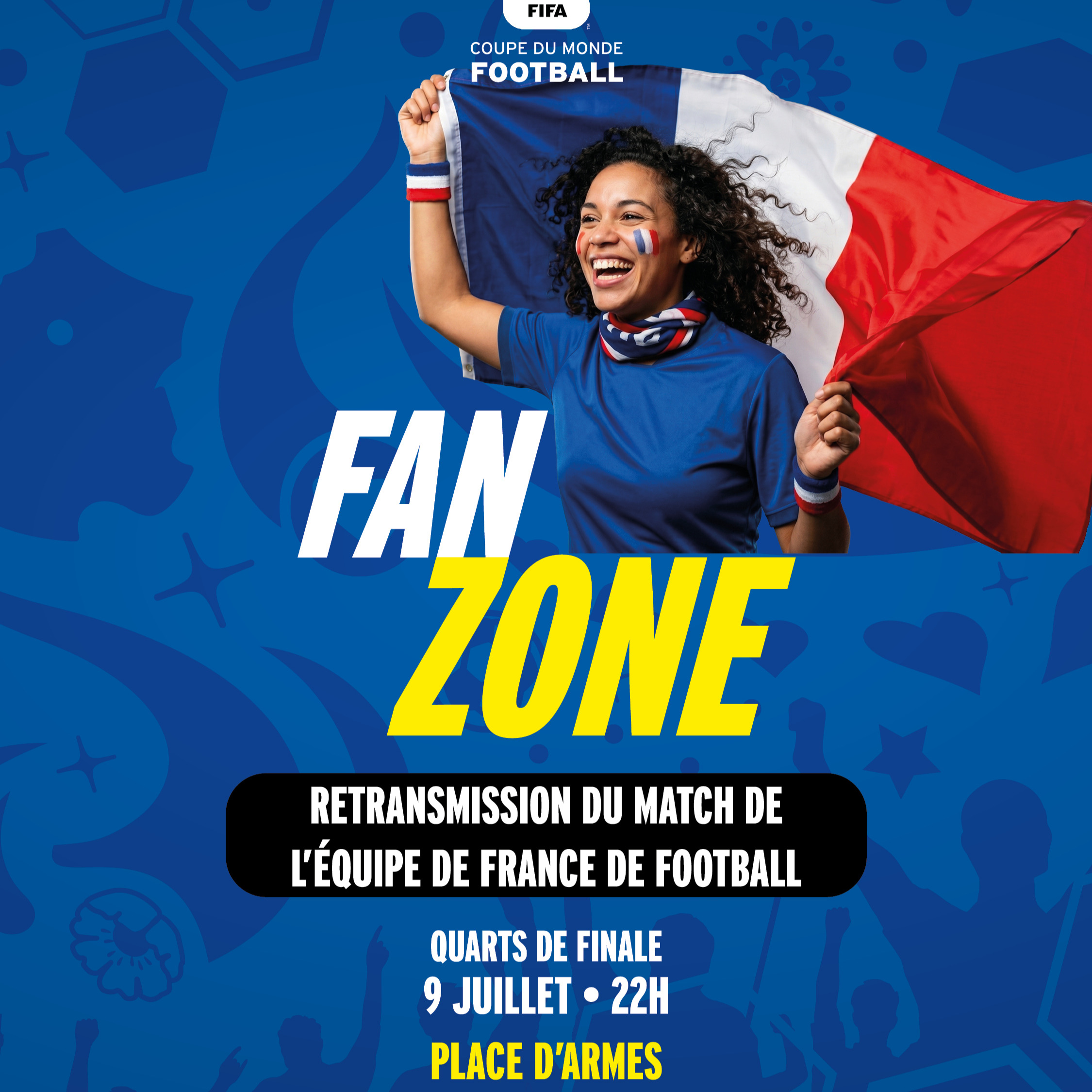 𝐅𝐀𝐍 𝐙𝐎𝐍𝐄
Les Bleus ont rendez-vous avec les quarts de finale ! 🔥 

📍 𝐏𝐥𝐚𝐜𝐞 𝐝&rsquo;𝐀𝐫𝐦𝐞𝐬 – 𝐕𝐚𝐥𝐞𝐧𝐜𝐢𝐞𝐧𝐧𝐞𝐬
📅 𝐉𝐞𝐮𝐝𝐢 𝟗 𝐣𝐮𝐢𝐥𝐥𝐞𝐭
🕗 𝐎𝐮𝐯𝐞𝐫𝐭𝐮𝐫𝐞 : 𝟐𝟎 𝐡
⚽ 𝐂𝐨𝐮𝐩 𝐝&rsquo;𝐞𝐧𝐯𝐨𝐢 : 𝟐𝟐 𝐡

Venez vibrer devant l&rsquo;écran géant et soutenir l&rsquo;équipe de France dans une ambiance exceptionnelle ! 💙🤍❤️

⚠️ Forte affluence attendue : pensez à arriver tôt.
🔎 Contrôle à l&rsquo;entrée.

𝑬𝒏 𝒇𝒂𝒎𝒊𝒍𝒍𝒆, 𝒆𝒏𝒕𝒓𝒆 𝒂𝒎𝒊𝒔 𝒐𝒖 𝒆𝒏𝒕𝒓𝒆 𝒔𝒖𝒑𝒑𝒐𝒓𝒕𝒆𝒓𝒔, 𝒕𝒐𝒖𝒔 𝒆𝒏𝒔𝒆𝒎𝒃𝒍𝒆 𝒅𝒆𝒓𝒓𝒊𝒆̀𝒓𝒆 𝒍𝒆𝒔 𝑩𝒍𝒆𝒖𝒔 !

Allez les Bleus ! 🇫🇷

#valenciennes #fanzone #allezlesbleus #equipedefrance #footballlove #tousenbleu